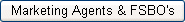 Marketing Agents and FSBO&rsquo;s